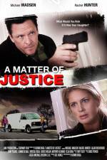 Watch A Matter of Justice 123movieshub