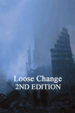 Watch Loose Change: Second Edition 123movieshub