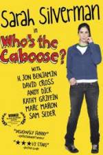 Watch Whos the Caboose 123movieshub