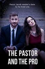 Watch The Pastor and the Pro 123movieshub