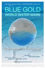 Watch Blue Gold: World Water Wars 123movieshub