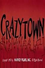Watch Crazy Town 123movieshub