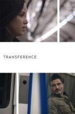 Watch Transference: A Bipolar Love Story 123movieshub