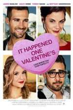 Watch It Happened One Valentine\'s 123movieshub