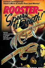 Watch Rooster Spurs of Death 123movieshub