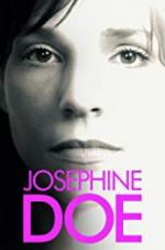 Watch Josephine Doe 123movieshub