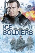 Watch Ice Soldiers Online 123movieshub
