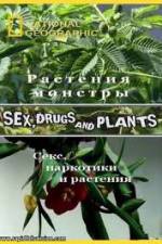 Watch National Geographic Wild: Sex Drugs and Plants 123movieshub