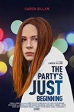 Watch The Party\'s Just Beginning 123movieshub