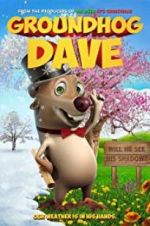 Watch Groundhog Dave Online 123movieshub