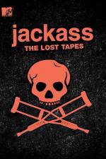 Watch Jackass: The Lost Tapes 123movieshub