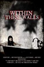 Watch Within These Walls 123movieshub
