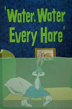 Watch Water, Water Every Hare 123movieshub