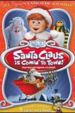 Watch Santa Claus Is Coming to Town! 123movieshub