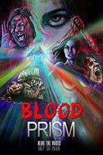 Watch Blood Prism 123movieshub