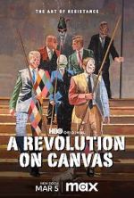 Watch A Revolution on Canvas Online 123movieshub