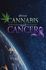 Watch About Cannabis and Cancer 123movieshub