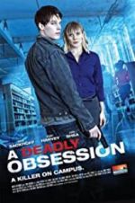 Watch A Deadly Obsession 123movieshub