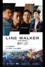 Watch Line Walker 123movieshub
