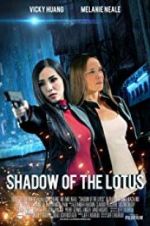 Watch Shadow of the Lotus 123movieshub