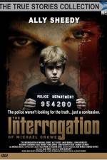Watch The Interrogation of Michael Crowe 123movieshub