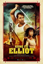 Watch Kung Fu Elliot Online 123movieshub