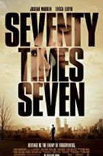 Watch Seventy Times Seven 123movieshub
