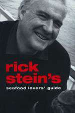 Watch Rick Stein's Seafood Lovers' Guide 123movieshub