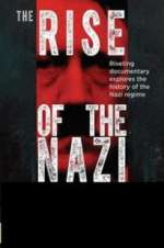 Watch Rise of the Nazis 123movieshub