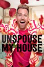 Watch Unspouse My House 123movieshub