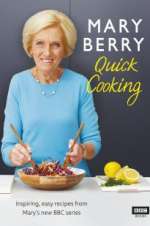 Watch Mary Berry\'s Quick Cooking 123movieshub