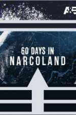 Watch 60 Days In: Narcoland 123movieshub