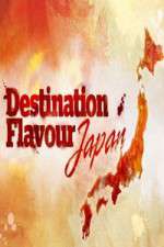 Watch Destination Flavour Japan 123movieshub
