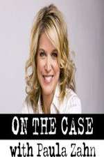 Watch 123movieshub On the Case with Paula Zahn Online