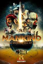Watch Mankind the Story of All of Us 123movieshub