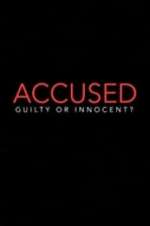 Accused: Guilty or Innocent? 123movieshub