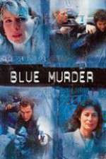 Watch Blue Murder 123movieshub
