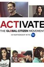 Watch Activate: The Global Citizen Movement 123movieshub