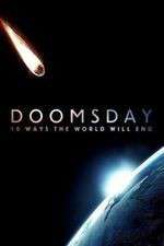 Watch Doomsday: 10 Ways the World Will End 123movieshub