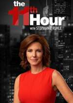 The 11th Hour with Stephanie Ruhle 123movieshub