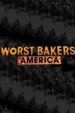 Watch Worst Bakers in America 123movieshub