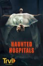 Watch Haunted Hospitals 123movieshub