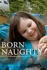 Watch Born Naughty 123movieshub