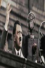 Watch Hitler's Rise: The Colour Films 123movieshub