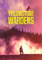 Yellowstone Wardens 123movieshub