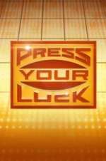 Watch Press Your Luck 123movieshub