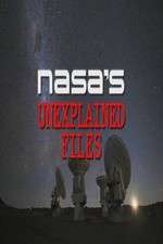 Watch NASA's Unexplained Files 123movieshub