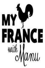 Watch My France With Manu 123movieshub