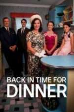 Watch Back in Time for Dinner (AU) 123movieshub