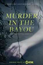 Watch Murder in the Bayou 123movieshub